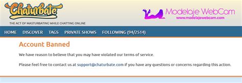 chaturbate account banned|Chaturbate